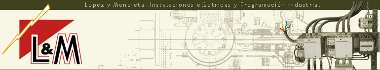 Lopez y Mendieta -Instalaciones eléctricas y Programación industrial